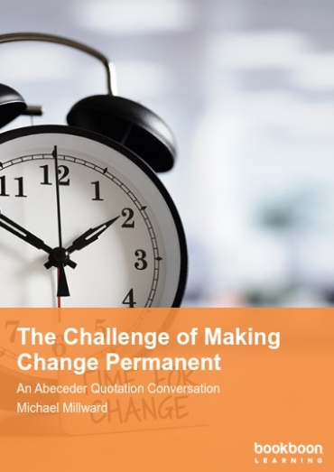 The Challenge of Making Change Permanent
