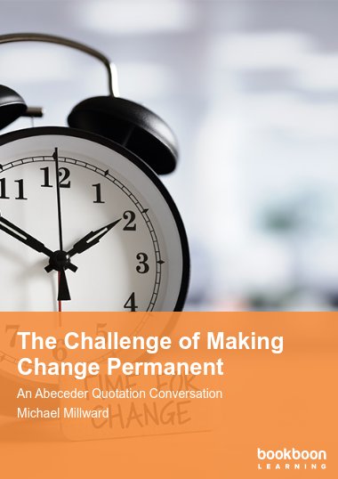 The Challenge of Making Change Permanent